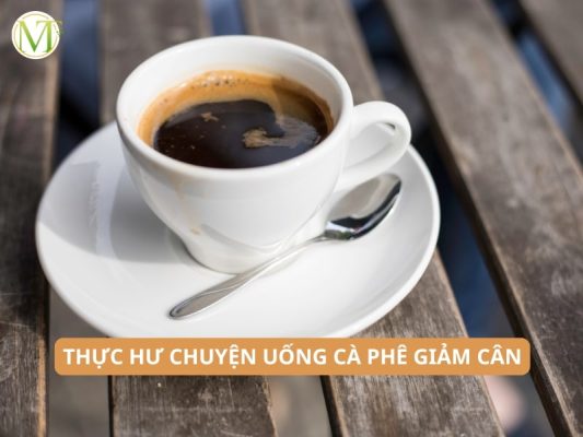 Thực hư chuyện uống cà phê giảm cân