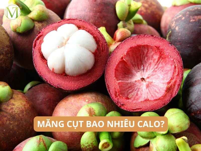 Măng cụt bao nhiêu calo