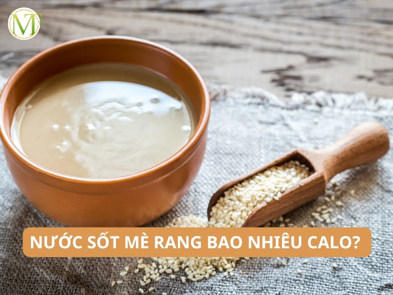 Nước sốt mè rang bao nhiêu calo?