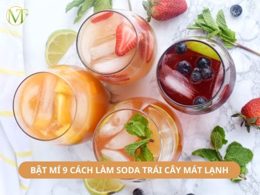 Cách làm soda trái cây